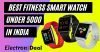 Best Smartwatch for Fitness under 5000